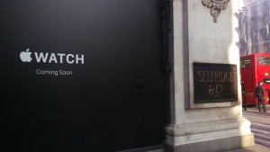 Selfridges to Sell Apple Watch in Luxury Department
